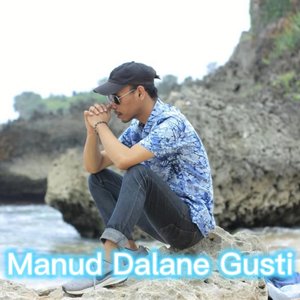 Manud Dalane Gusti