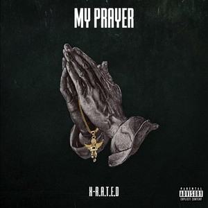 My Prayer (Explicit)