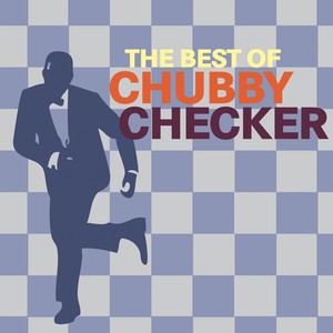 The Best of Chubby Checker