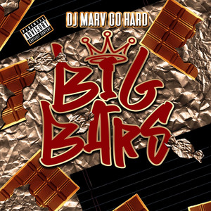 Big Bars (Explicit)