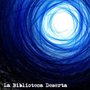 La Biblioteca Deserta (Demo 2)