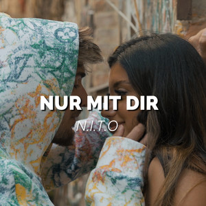 Nur mit dir