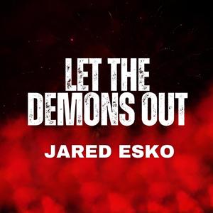 Let the Demons Out