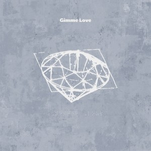 Gimme Love