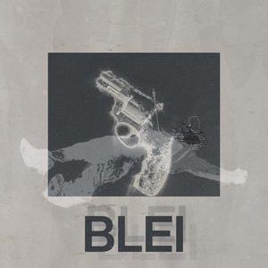 Blei (Explicit)