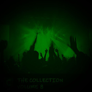 The Collection - Volume 8 (Edits) [Explicit]