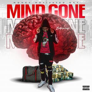 Mind Gone (Explicit)