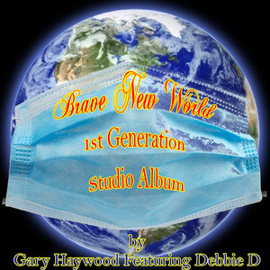 Brave New World (1st Generation Studio Album)