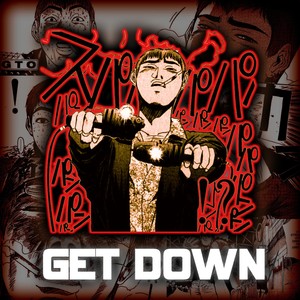 GET DOWN (Explicit)