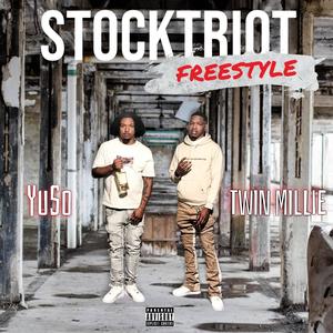 STOCKTRIOT (feat. Twin Millie) [Explicit]