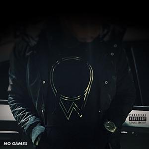 No Games (Explicit)