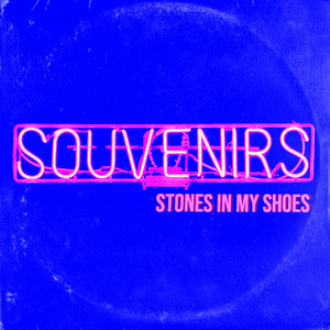 Stones in My Shoes