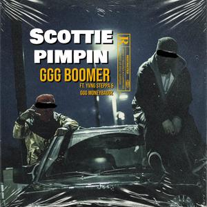 SCOTTIE PIMPIN (feat. YVNG Steppa & GGG MoneyBaggz) [Explicit]