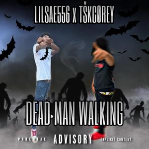 DeadManWalking (Explicit)