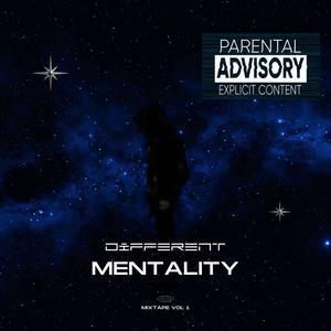 Different Mentality (Explicit)