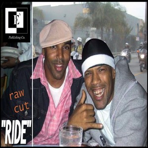 Ride (Raw Cut) [Explicit]