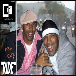 Ride (Raw Cut) (Explicit)