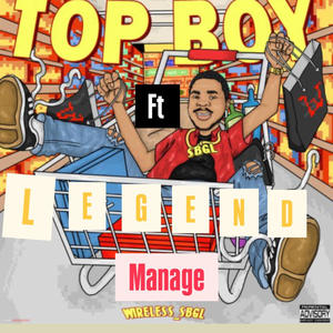 Manage (feat. Legendtheboss) (Explicit)