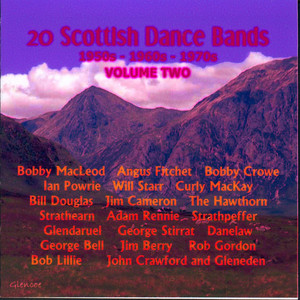 20 Scottish Dance Bands from 50s, 60s & 70s Vol.2