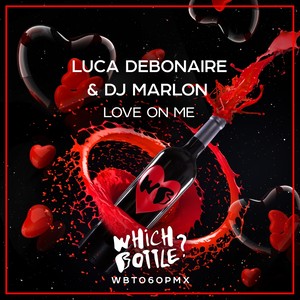 Love On Me (Original Mix)