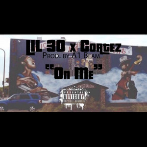 On Me (Explicit)
