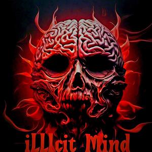 iLLicit Mind (Explicit)