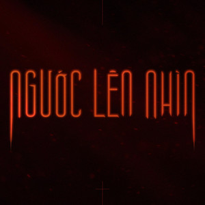 Ngước Lên Nhìn (feat. DaBee) (Explicit)