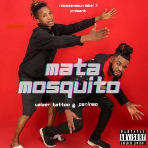 Mata mosquito (feat. Paninao) (Explicit)