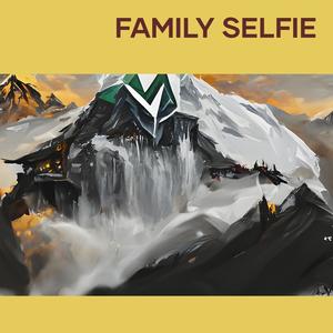 Family Selfie