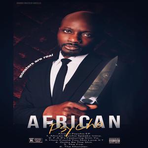 African Psycho (Explicit)