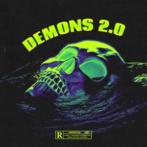 Demons II Prt.2 (feat. Chisante, Luggy Hangs & Tony Trevin) (Explicit)