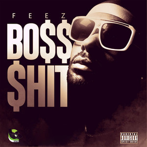 Boss **** (Explicit)