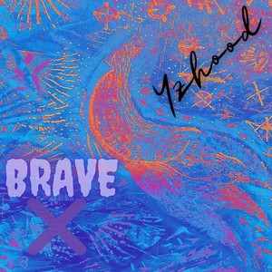 Brave X (feat. Deb)