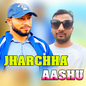 JHARCHHA AASHU