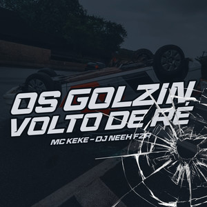 Os Golzin Volto de Ré (Explicit)