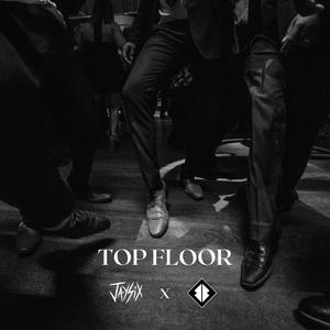 TOP FLOOR (Explicit)