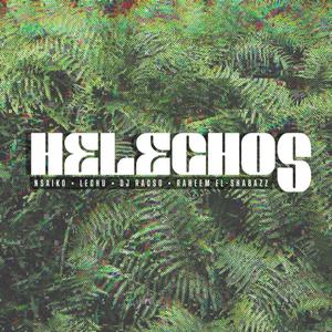 Helechos - Remix (Explicit)