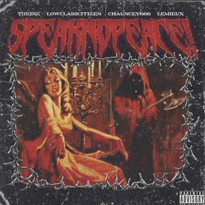 SPEAKNOPEACE! (Explicit)