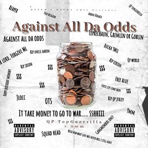 Against All Da Odds (Explicit)