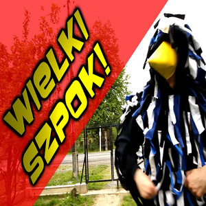 Wielki Szpok (Explicit)