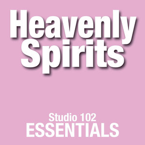 Heavenly Spirits: Studio 102 Essentials