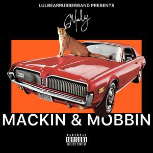Mackin & Mobbin (Explicit)