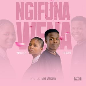 Ngifuna Wena