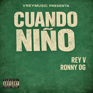 Cuando Niño (Explicit)