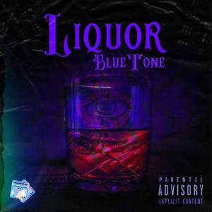 Liquor (Explicit)