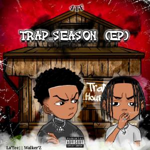 Trap Season (Ep) [Explicit]