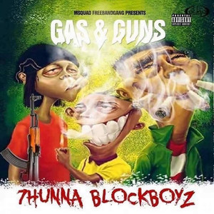 Gas & Guns (Explicit)