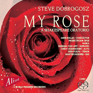 My Rose, A Shakespeare Oratorio (1)