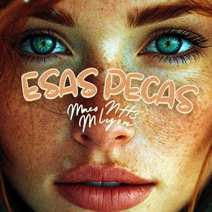 Esas Pecas (feat. Mlyon) (Explicit)