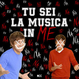 tu sei la musica in me//na na na na